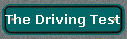 The Driving Test